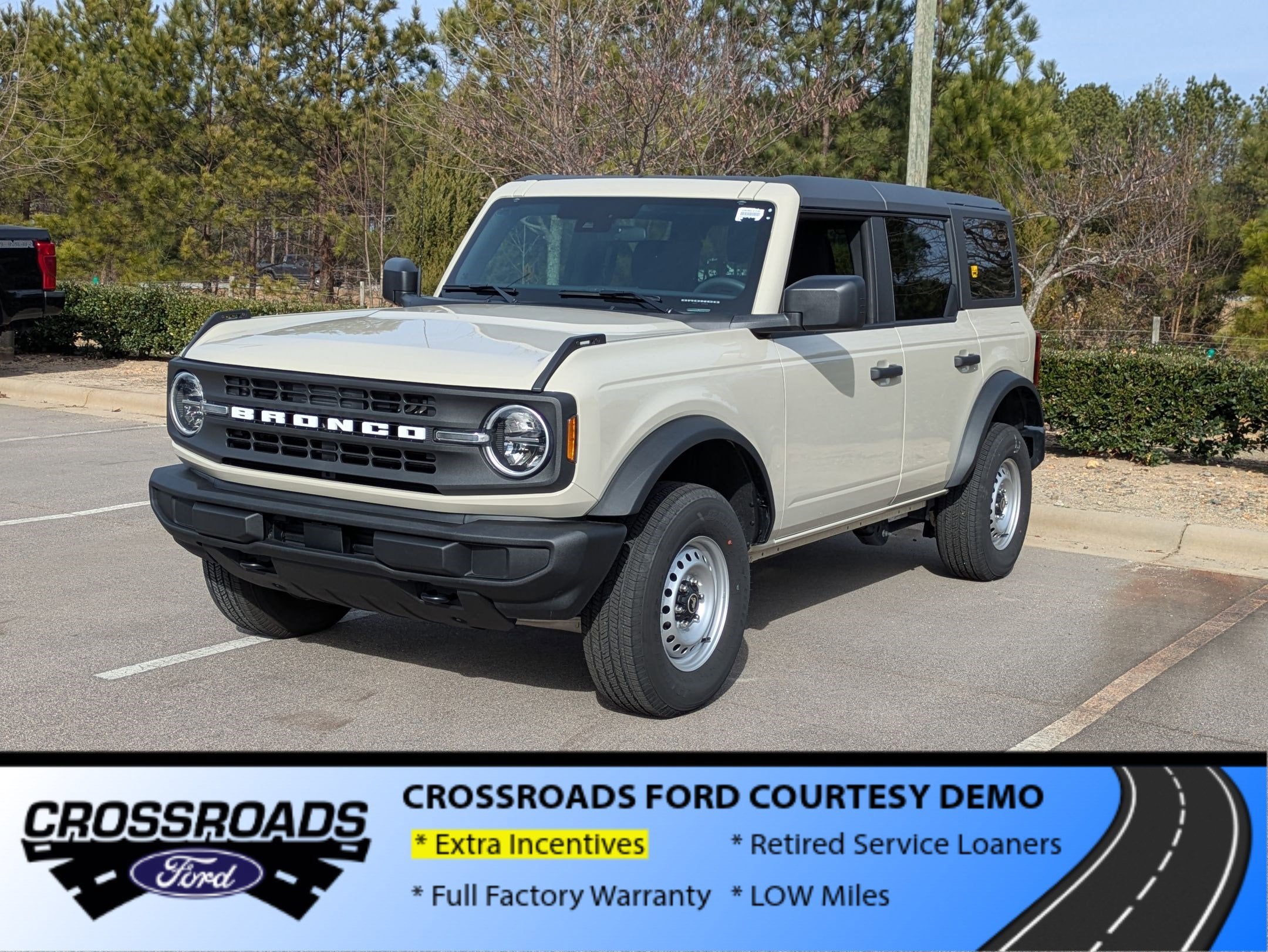 2025 Ford Bronco Base - Crossroads Courtesy Demo