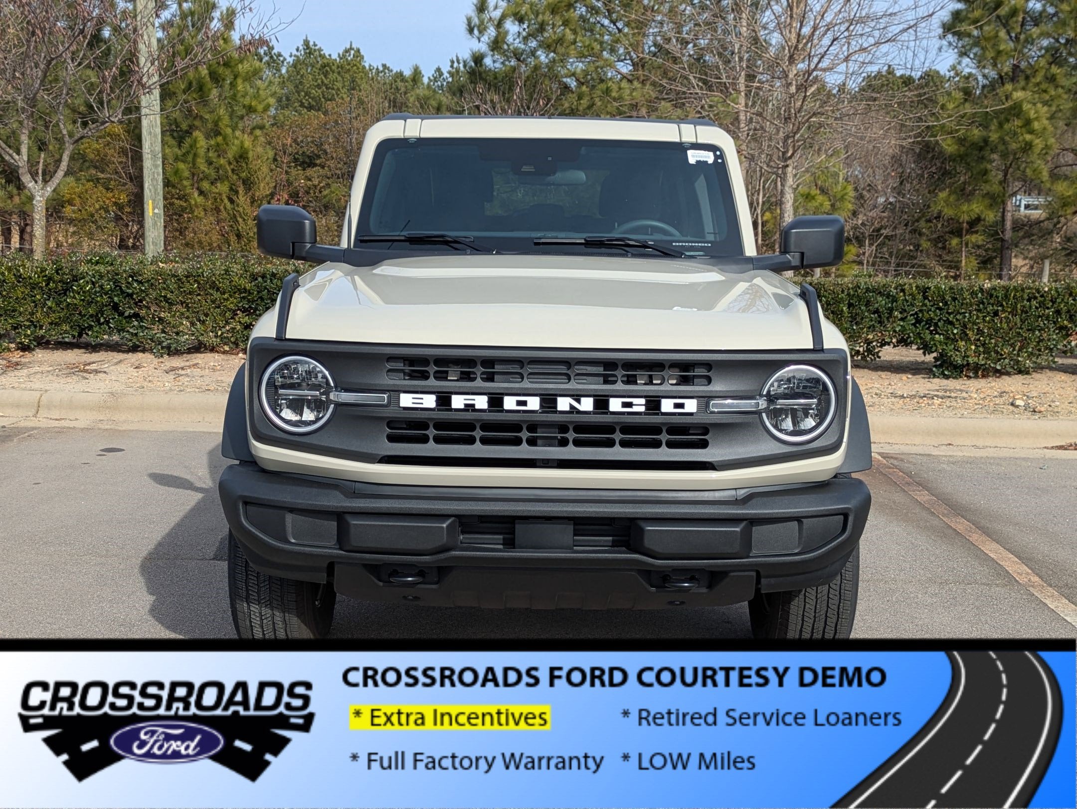 2025 Ford Bronco Base - Crossroads Courtesy Demo