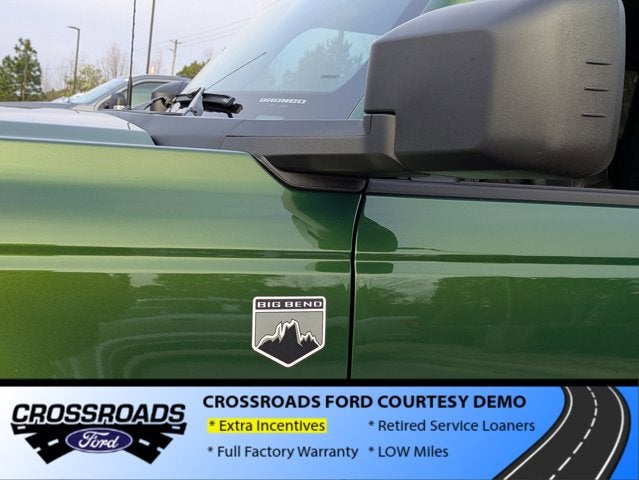 2025 Ford Bronco Big Bend - Crossroads Courtesy Demo